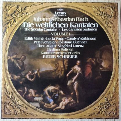 Archiv Production 2723 082 - Die Weltlichen Kantaten - Volume 1