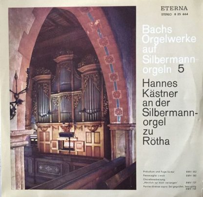 Eterna 8 25 664 - Orgelwerke Auf Silbermannorgeln 5