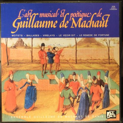 Ades 7078 - MACHAUT motete BALLADES virelays ... ADES 1977 3LP