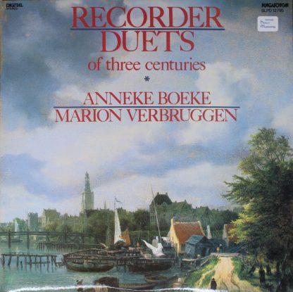 Hungaroton SLPD 12795 - Recorder Duets Of Three Centuries