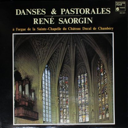 harmonia mundi France HM 1059 - Danses & Pastorales - René Saorg