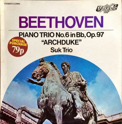 Legend LGD002 - Beethoven: Piano Trio No. 6 In Bb, Op. 97 "Archd