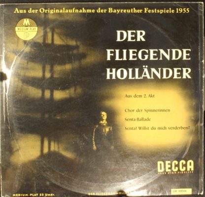 DECCA LW 50 046 - Der Fliegende Holländer Aus Der Originalaufnah