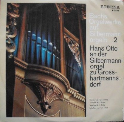 Eterna 8 20 580 - Bachs Orgelwerke Auf Silbermannorgeln 2: Hans