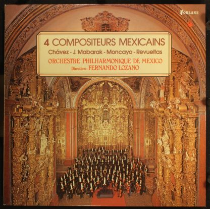 Forlane UM 3.551 - 4 Compositeurs Mexicains