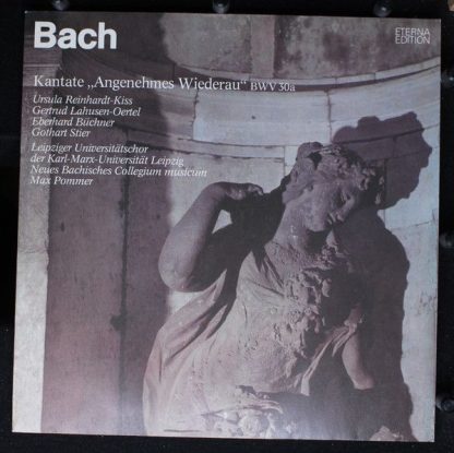 Eterna 8 27 332 - Kantate "Angenehmes Wiederau" BWV 30a