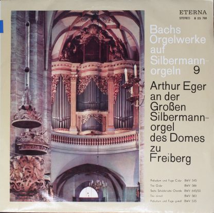 Eterna 8 25 781 - Johann Sebastian Bach, Arthur Eger - Bachs Org