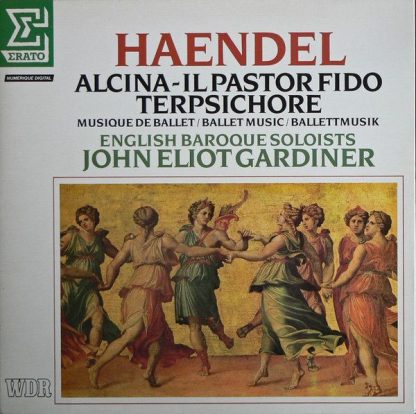 Erato NUM 75169 - Alcina - Il Pastor Fido - Terpsichore (Musique