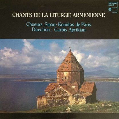 Harmonia Mundi HM 5120 - Chants De La Liturgie Armenienne