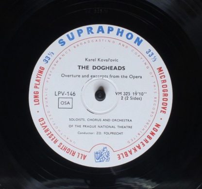 Supraphon LPV - 146 - The Dogheads, Highlights From The Opera. - Image 4