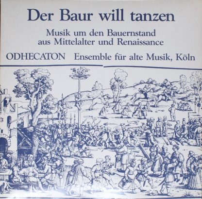 FSM 63 210 - Der Baur Will Tanzen - Musik Um Den Bauernstand Aus