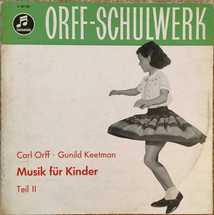 Columbia C 80 108 / 33 WSX 511 / WSX 511 - Orff-Schulwerk - Musi