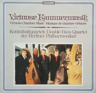 Telefunken 6.42527 - Virtuose Kammermusik • Virtuoso Chamber Mus